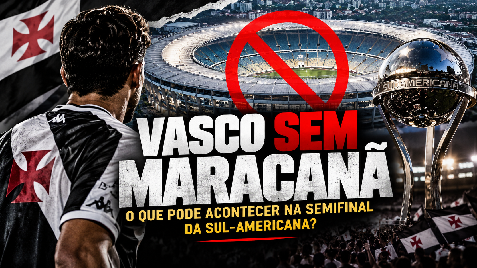 Vasco sem Maracanã: o que pode acontecer na semifinal da Sul-Americana
